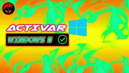 COMO ACTIVAR WINDOWS 11 EN SEGUNDOS TRUCO FACIL y SEGURO ALIENDELTA-X