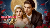 The Alpha King And His Virgin Bride
