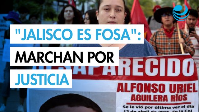 ¡Jalisco es una fosa! : cientos marchan para exigir justicia por víctimas de desaparición
