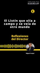 Reflexiones del Director | El Listín que olía a campo y se veía de otro mundo