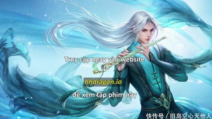 Xem Mục Thần Ký Tập 47 - Cập Nhật Mới Nhất 🐉