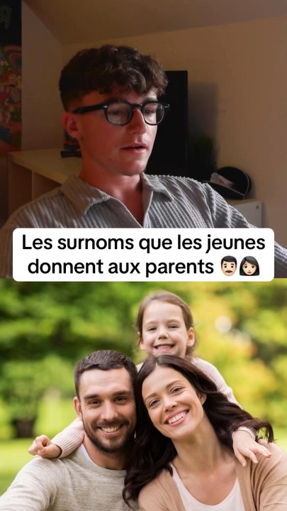 Les surnoms que les jeunes donnent aux parents #surnom #classement #parent #parents
