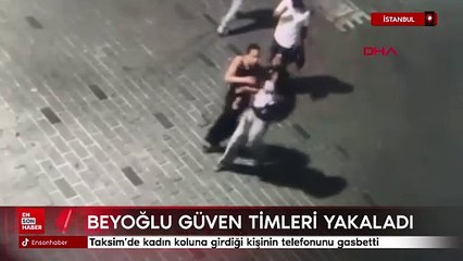 İstanbul'da kadın koluna girdiği kişinin telefonunu gasbetti
