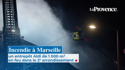 Incendie à Marseille : un entrepôt Aldi de 1 000 m² en feu dans le 2ᵉ arrondissement
