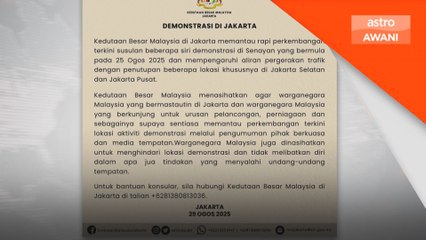 Hindari lokasi demonstrasi - Kedutaan Besar Malaysia di Jakarta