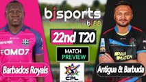 CPL 2025 | Barbados Royals vs Antigua & Barbuda Falcons 22nd T20I Match Preview |