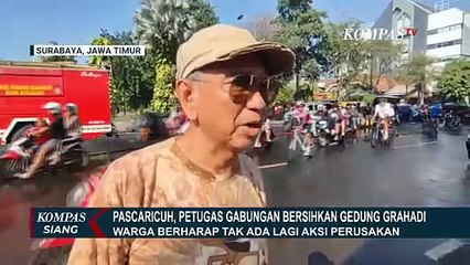 [LIVE] Pasca Ricuh, Petugas Gabungan Bersihkan Gedung Grahadi Surabaya | KOMPAS SIANG