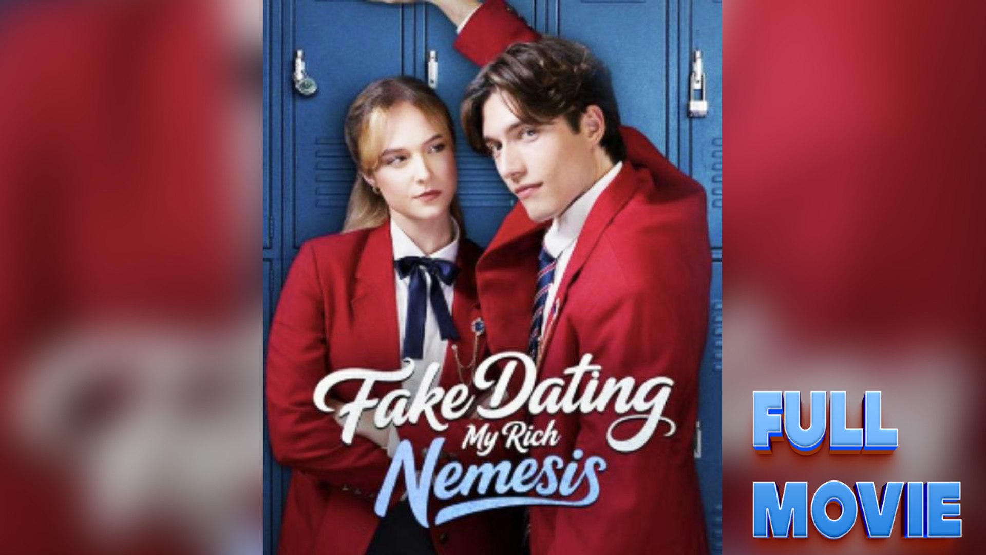 Fake Dating My Rich Nemesis