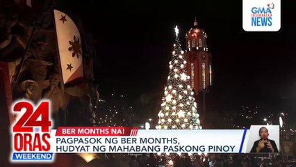 Start of Ber months ushers in long Filipino Christmas | 24 Oras Weekend