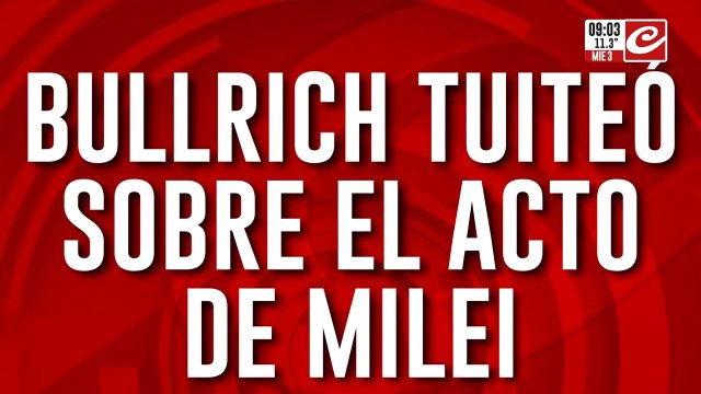 Patricia Bullrich habló del acto de Milei y trató de inútil a Axel Kicillof