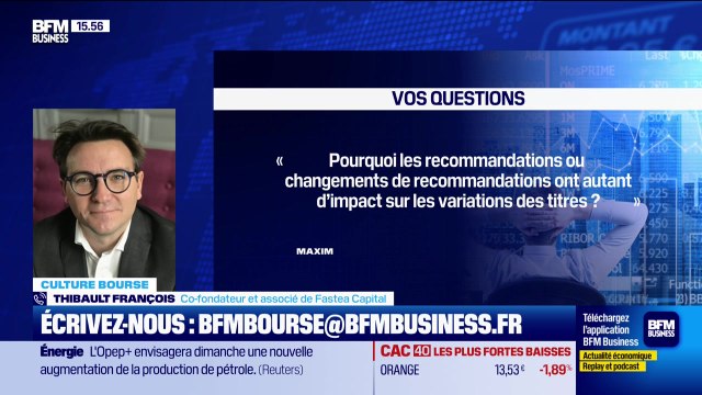 Culture Bourse : « Pourquoi les recommandations ou changements de recommandations ont autant d’impact sur les variations des titres ? », par Julie Cohen-Heurton - 03/09