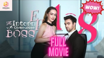 The Intern Is The Undercover Boss – Full Movie [EngSub]