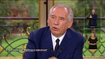 François Bayrou : «Si je n'ai pas l'assentiment des Français, il n'y a aucune politique courageuse possible»