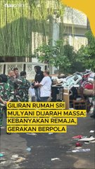 Giliran Rumah Sri Mulyani Dijarah Massa: Kebanyakan Remaja, Gerakan Berpola