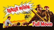 Danger Within (1959) Full Movie HD