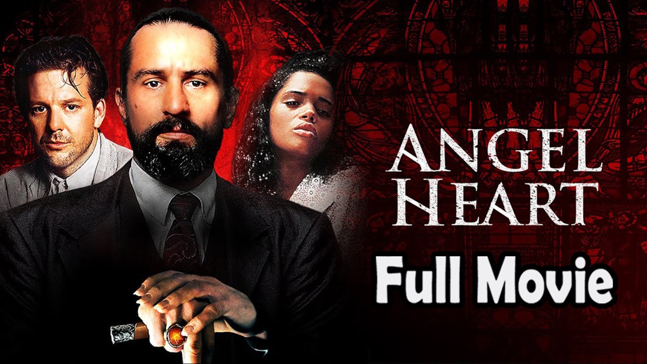Angel Heart (1987) Full Movie HD - video Dailymotion