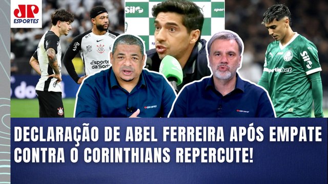 TEM RAZÃO??? Cara, isso que o ABEL FALOU SÓ PROVA que... Corinthians 1 x 1 Palmeiras GERA DEBATE!