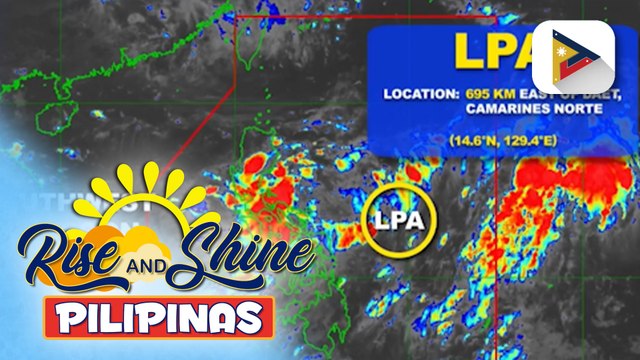 LPA sa loob ng PAR, mababa ang tiyansa na maging bagyo; malaking bahagi ng Central at Southern Luzon, Metro Manila at Visayas, makararanas ng pag-ulan ngayong araw
