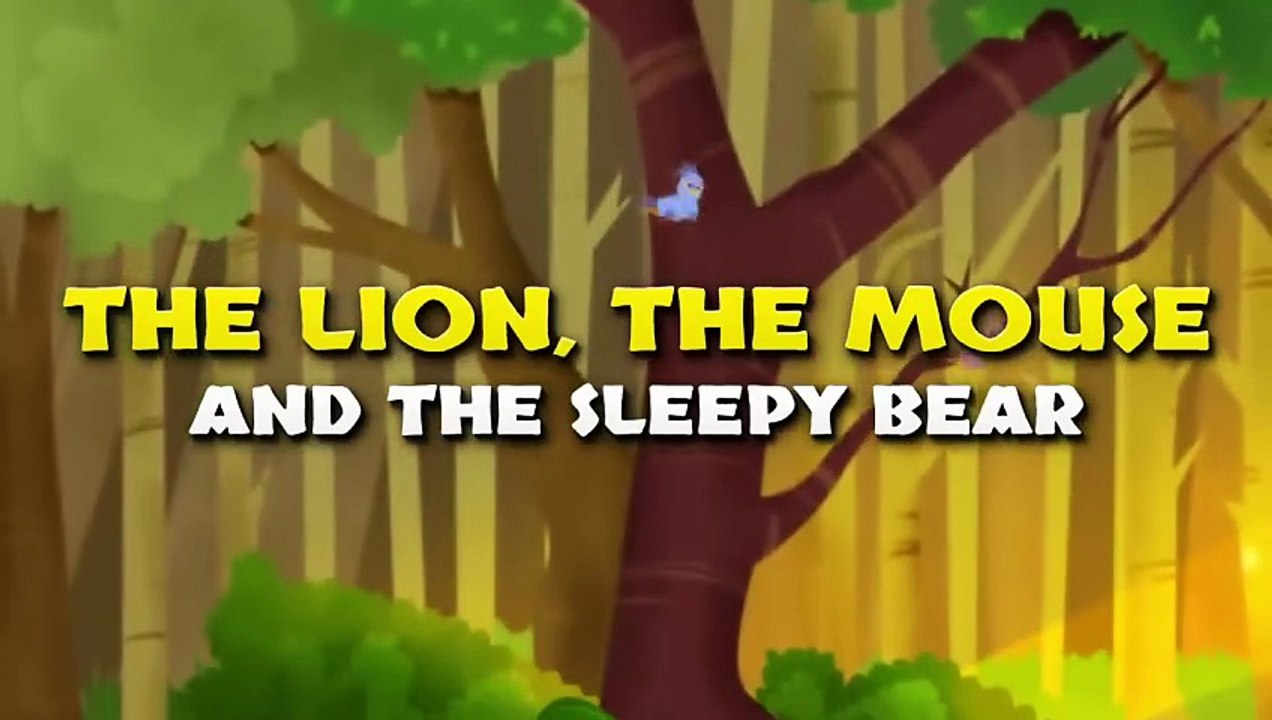 The Lion, The Mouse + The Sleepy Bear | Bedtime Stories for Kids