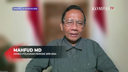 Mahfud MD Soroti Pemerintah Usai Warga Demo di Sejumlah Daerah