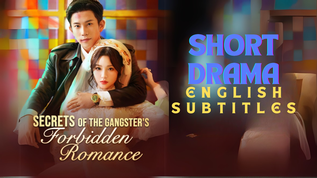 Secrets Of The Gangster's Forbidden Romance Full Movie