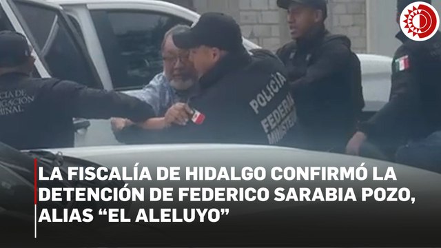 Detienen a ‘El Aleluyo’, líder de paristas de la cementera Cruz Azul en Tula