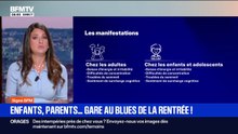 SIGNÉ BFM - Comment éviter le blues de la rentrée?