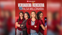 Verdadera Heredera Vs Falsa Millonaria - Completo Sub EspañOl - Full Episodes