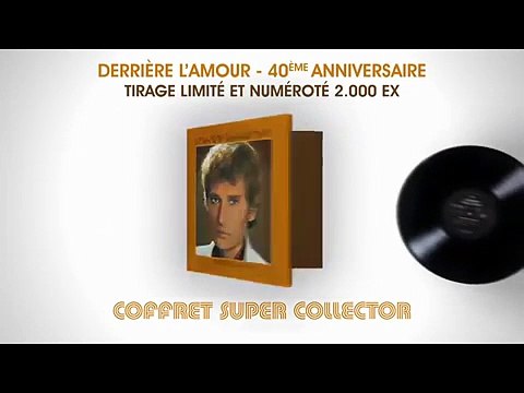 Johnny Hallyday – Coffret Derrière l’Amour (40e Anniversaire) – Teaser Officiel 2017