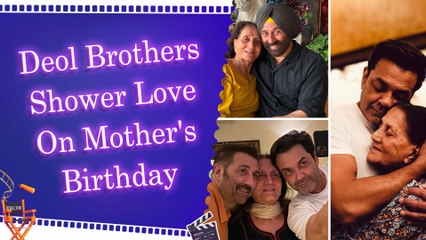 Sunny Deol and Bobby Deol wish their ‘mama’ Prakash Kaur on b’day, say ‘love you’