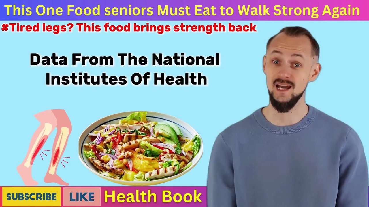Legs Getting Weaker This One Food seniors Must Eat to Walk Strong Again