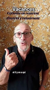 Vacances - Fin pour certains, début pour d'autres