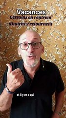 Vacances - Fin pour certains, début pour d'autres