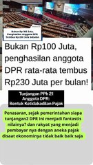 bukan 100 juta gaji anggota DRR kita tembus 230 juta per bulan ini adalah fakta #dewan