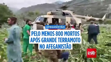 Forte sismo no leste do Afeganistão faz pelo menos 800 mortos