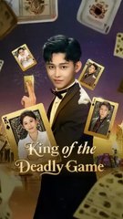 King of The Deadly Game (2025) Full Chinesedrama