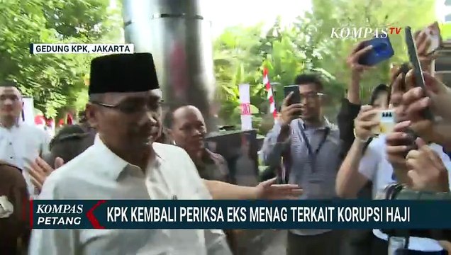 KPK Periksa Yaqut Cholil soal Kasus Dugaan Korupsi Kuota Haji Tambahan 2024 | KOMPAS PETANG