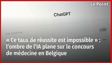 « Ce taux de réussite est impossible » : l’ombre de l’IA plane sur le concours de médecine en Belgique