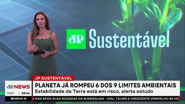 Planeta já teria rompido 6 dos 9 limites ambientais; Patrícia Costa comenta