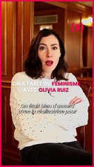 « J’ai grandi dans une société matriarcale ! » On avait parlé de féminisme avec @oliviaruizofficie