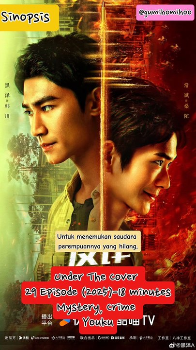 Sinopsis Drama China Under The Cover