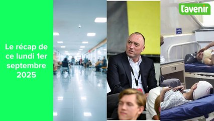 Le récap de ce lundi 1er septembre