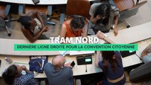 Tram nord : dernière ligne droite pour la Convention citoyenne
