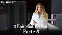 El Prisionero / 3 Episodios en Uno - 6 ver Episodio Completo