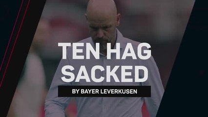 Ten Hag sacked after just TWO Bundesliga games