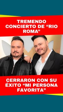 ¡Éxitos de siempre y música regional! Así fue su increíble concierto de Rio Roma