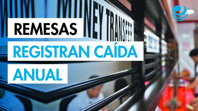 Remesas registran caída anual de 4.7%; entradas en julio sumaron 5,330 millones de dólares