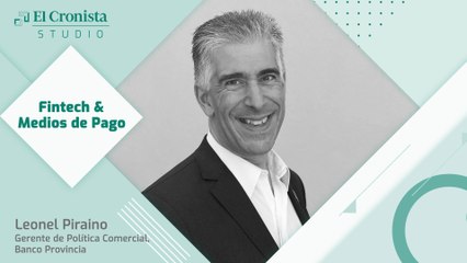 Fintech | #CronistaStudio | Mano a mano con Leonel Piraino, Banco Provincia