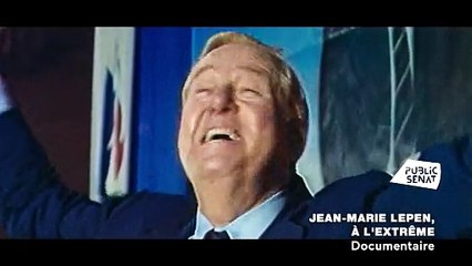 Jean-Marie Le Pen : à l'extrême - Bande annonce