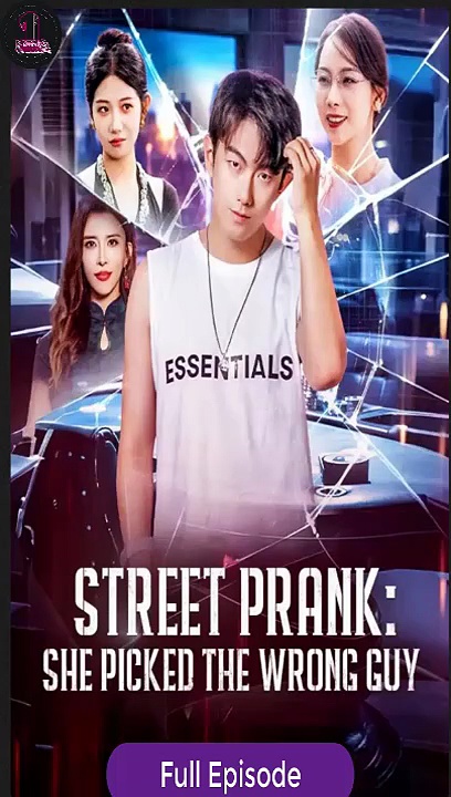 [Eng sub] Street Prank She Picked the Wrong Guy Full Movie #FullMovie